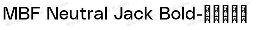 MBF Neutral Jack Bold字体转换